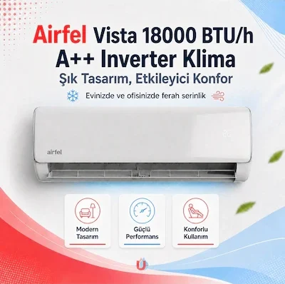 Airfel Vista Serisi 2026 Split LTXP50A 18.000 Btu/h A++ R32 Inverter Klima