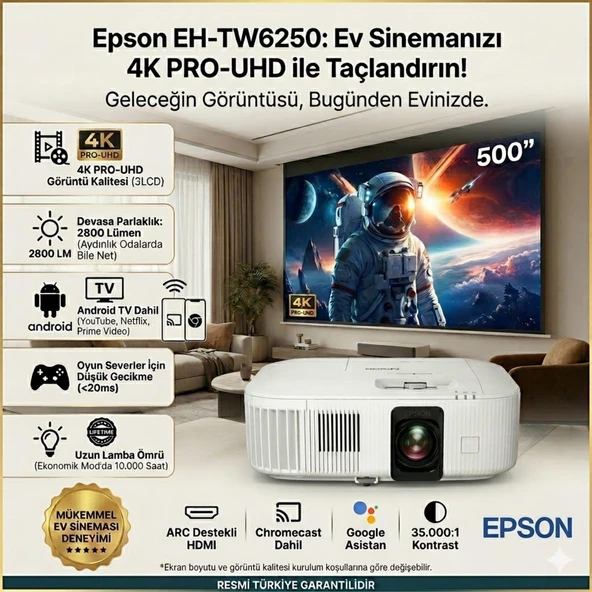 Epson EH-TW6250 2800 Lümen Android 4K Projeksiyon Cihazı