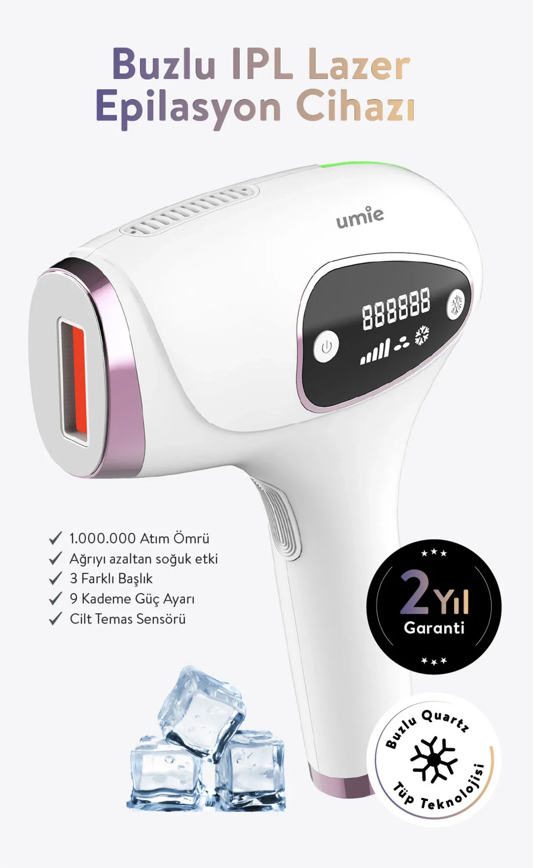 Umie Lazer Epilasyon Cihazı Epilatör 9 Kademe Quartz 3 Başlık